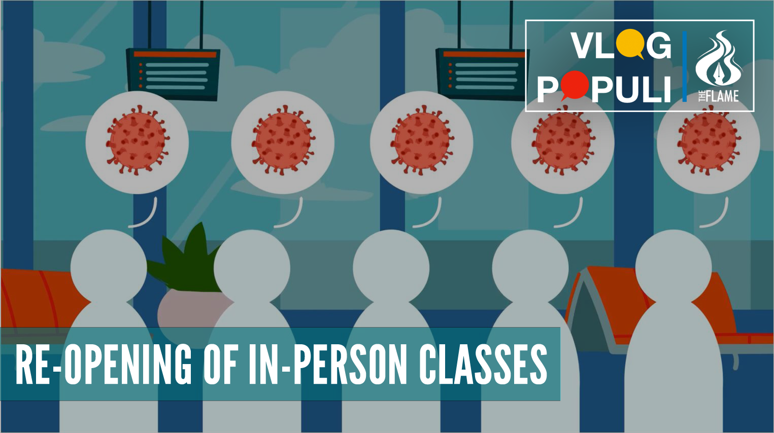 VLOG POPULI: Resumption of limited face-to-face classes