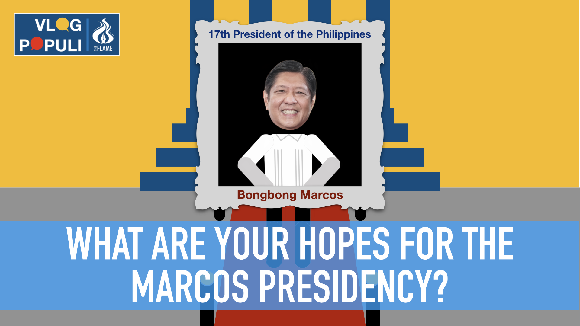 VLOG POPULI: Thomasians’ hopes for the Marcos Jr. presidency