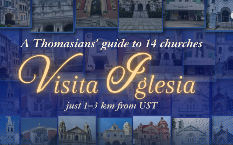 Here are 14 churches near UST you can visit for the Visita Iglesia