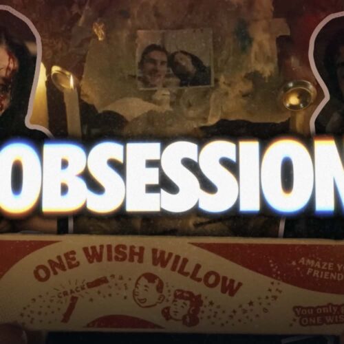Obsession: The monkey’s paw movie for 21st Century dating